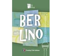 Berlino – Con carta geografica ripiegata – Touring Editore