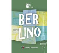 Berlino – Con carta geografica ripiegata – Touring Editore