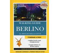 Berlino. Il meglio della città. Con cartina