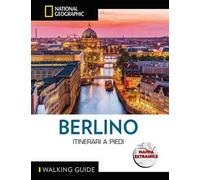 Berlino. Itinerari a piedi. Con cartina
