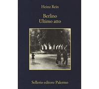 Berlino ultimo atto