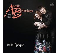 Berlinskaya Ludmila Pf - Belle Epoque - Recital Per Duo Pianistico
