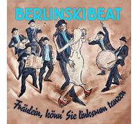 Berlinskibeat - Fräulein,Könn' Sie
