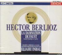 Berlioz, H. - Berlioz: La Damnation de Faust / Eliahu Inbal