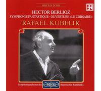Berlioz, H. - Symphonie Fantastique Ouverture Le Corsaire