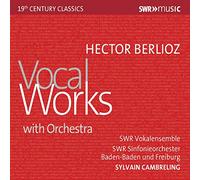 Berlioz Hector - Vocal Works With Orchestra - Brani Vocal