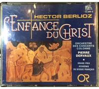 Berlioz: L'Enfance du Christ