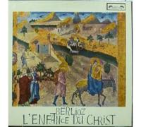 Berlioz - L'enfance Du Christ LP (Vinyl Album) UK Editions De L'oiseau Lyre 1961