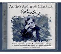 Berlioz - Romeo Et Juliette / Les Troyens a Carthage