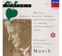 Berlioz-Romeo&Juliette:Extr-Ouv.Benvenuto-Corsaire-Munch-Ocp