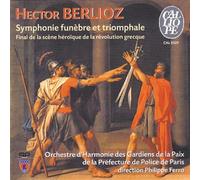 Berlioz: Symphonie Funebre Et