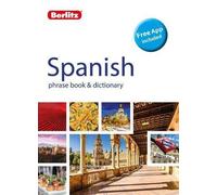 Berlitz Phrase Book & Dictionary Spanish (Bilingual dictionary) (Tascabile)