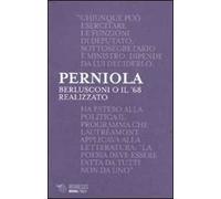 Berlusconi o il '68 realizzato