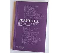 Berlusconi o il '68 realizzato