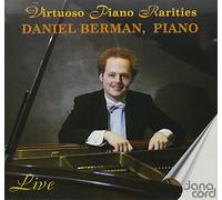Berman, Daniel - Virtuoso Piano Rarities: Berman