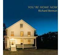 Berman Richard - You're Home Now
