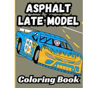 Bermrider Asphalt Late Model Coloring Book: Racing Kids Activity Race Car Speedway Raceway Short Track Gift Super Stock Limited Crate Sporstman