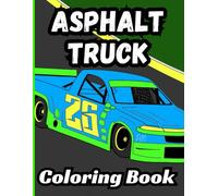 Bermrider Asphalt Truck Coloring Book: Race Car Short Track Speedway Raceway Kids Racing Modified Oval Road Course