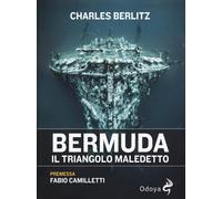 Bermuda. Il triangolo maledetto [Paperback] Berlitz, Charles