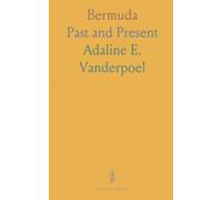 Bermuda: Past and Present