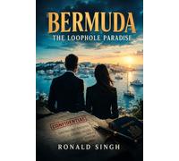 Bermuda: The Loophole Paradise