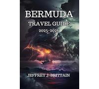 Bermuda Travel Guide 2025-2026