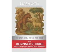 Bermuda Word Hy Learn Latin with Beginner Stories - Phaedri Fabularu (Tascabile)