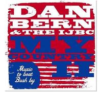 Bern, Dan & The Ijbc - My Country Ii-Ep