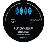 Berna-Dean Don't Try to Tell Me/Laughing On the Outside (Vinyl LP) 7" Single
