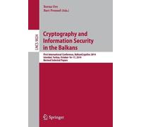 Berna Ors Cryptography and Information Security in the Balkans (Tascabile)