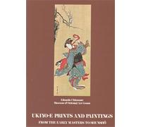 Bernabò Brea,Luigi. - Ukiyo-e Prints and Paintings from the Early Masters to Shu