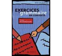 Bernadette Baze Exercices de grammaire en contexte: Niveau intermédi (Tascabile)