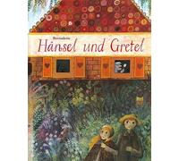 Bernadette Brüder Grimm Hänsel und Gretel (Copertina rigida)