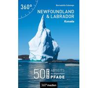 Bernadette Calo Kanada - Newfoundland und Labrador: 50 Tipps abseits (Tascabile)