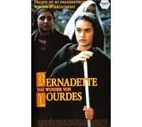 Bernadette - Das Wunder von Lourdes