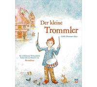 Bernadette Elisa Marti Der kleine Trommler: Little Drummer B (Copertina rigida)