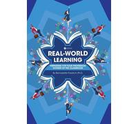 Bernadette Friedrich Real-World Learning (Tascabile)