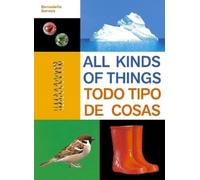 Bernadette Gervais All Kinds of Things/Todo tipo de cosas (Copertina rigida)