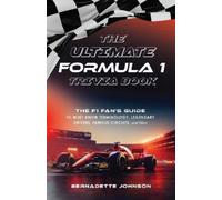 Bernadette Johnson The Ultimate Formula 1 Trivia Book (Tascabile)