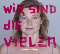 Bernadette la Hengst Wir Sind die Vielen (CD)