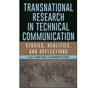 Bernadette Longo Transnational Research in Technical Communication (Tascabile)