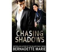 Bernadette Marie Chasing Shadows (Tascabile)