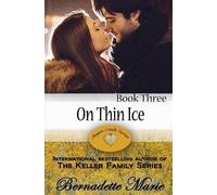 Bernadette Marie On Thin Ice (Tascabile)
