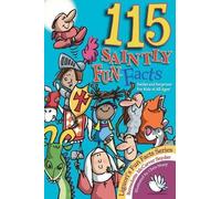 Bernadette McCarver Snyder 115 Saintly Fun Facts (Tascabile)