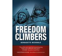 Bernadette McDonald Freedom Climbers (Tascabile)