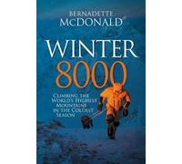 Bernadette McDonald Winter 8000 (Copertina rigida)
