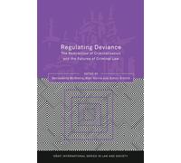 Bernadette McSh Regulating Deviance: The Redirection of Crimi (Copertina rigida)