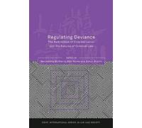 Bernadette McSh Regulating Deviance: The Redirection of Crimi (Copertina rigida)