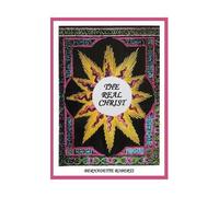 Bernadette Roberts The Real Christ (Tascabile)