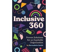 Bernadette Smith Inclusive 360 (Tascabile)